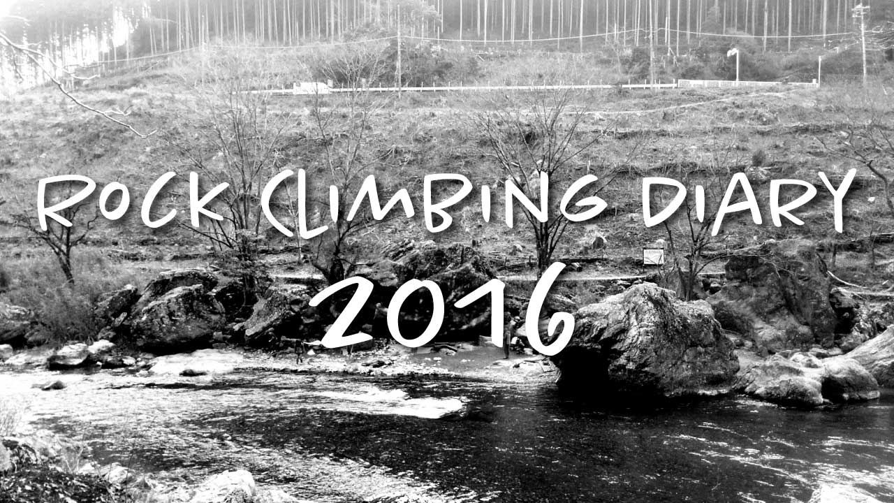 Rock Climbing Diary 2016