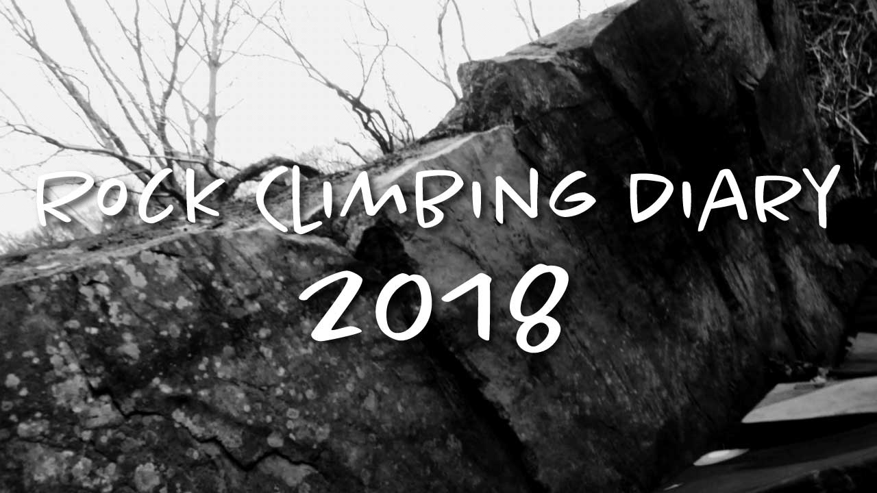 Rock Climbing Diary 2018